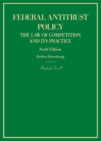 Hovenkamp Federal Antitrust Policy